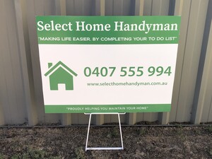 Select Home Handyman Pic 4 - Select Home Handyman Lawn signage