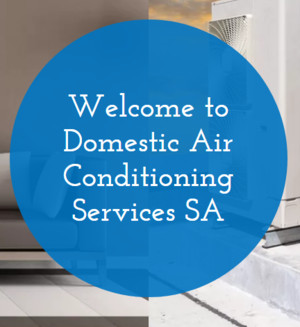 Domestic Air Conditioning Services SA Pic 2 - Domestic Air