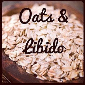 The Birthing Webb Pic 5 - Oats Libido they enhance your libido a great start to the day for breakfast