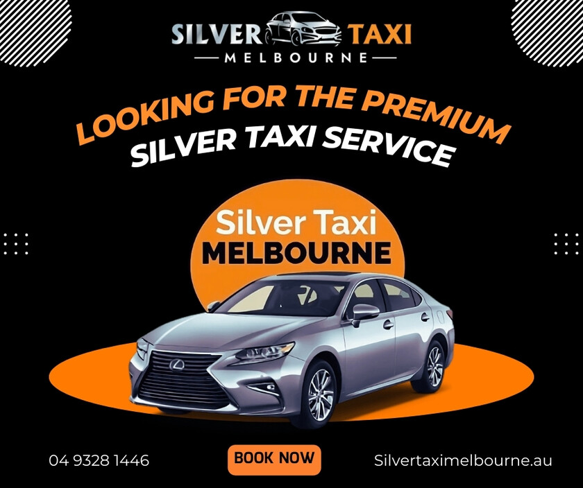 Silver Taxi Melbourne Pic 1 - Silver Taxi Melbourne