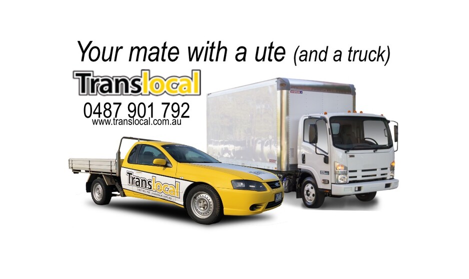 Translocal Pic 1 - Your mate with a ute and a truck