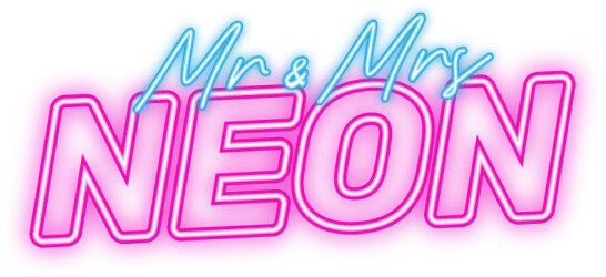 Mr & Mrs Neon Pic 1