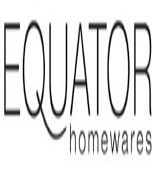 Equator Homewares Pic 1 - Equator Homewares