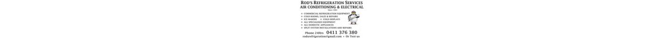 Rods Refrigeration Services Air Conditioning and Electrical Pic 2