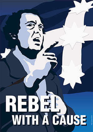 Peter Lambert Design Pic 1 - Eureka Rebel Limited Edition Poster