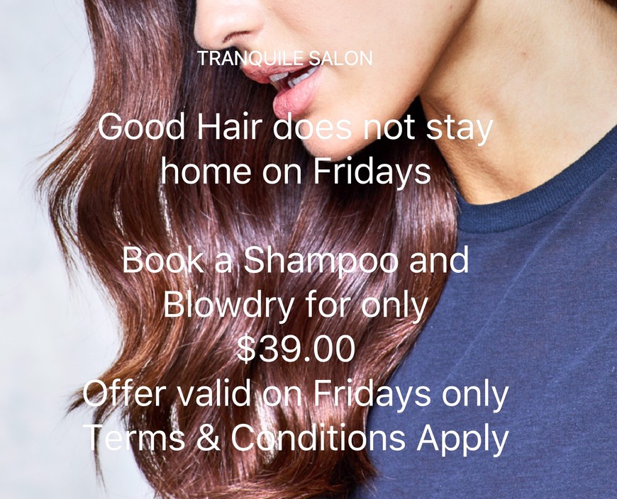 Tranquile Salon Pic 1 - Create your Glam for the weekend Friday Blowdrys only 3900