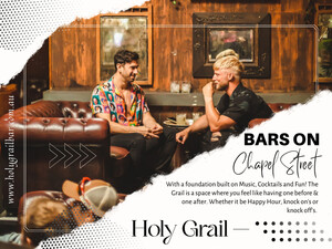 Holy Grail Pic 4 - Bars on Chapel Street