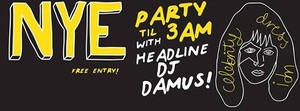 DJ Damus Pic 5 - NYE flyer for 2014