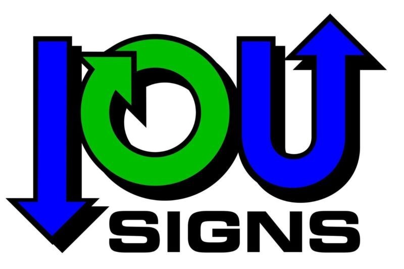 IOU SIGNS Pic 1