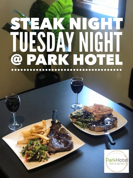 Park Hotel Maryborough Pic 1 - Tuesday Nights are Steak Night Park Hotel 400gm Rump 20 250gm Porterhouse 15 served with chips Park Hotel house salad