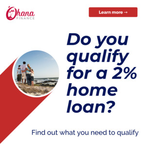 Ohana Finance Pic 5 - Ask us about our 2 home loans to help you get into the market faster Do you quality for a 2 home loan