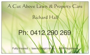 A Cut Above Lawn & Property Care Pic 2 - A Cut Above Lawn Property Care