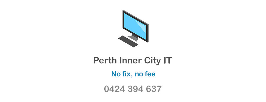 Perth Inner City IT Pic 1 - As it says No Fix No fee