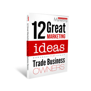 Commonsense Marketing Pic 2 - Get our 12 Great Marketing Ideas for Tradies ebook