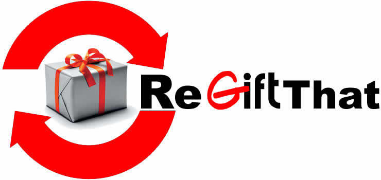 ReGiftThat.com Pic 1 - its ok to regift it at ReGiftThatcom