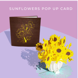 LovedUp Cards Pic 5 - Sunflowers Pop Up Card