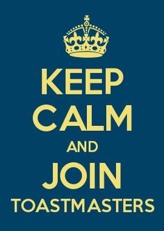 Daisy Hill Toastmasters Pic 2 - Keep Calm and Join Toastmasters