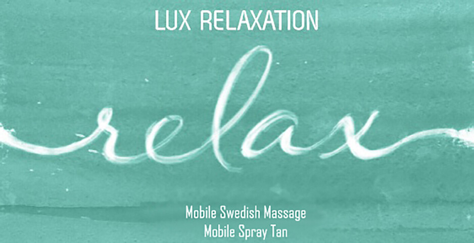 Lux Relaxation Mobile Massage and Spray Tanning Pic 1