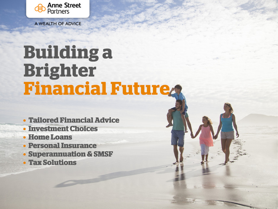 Anne Street Partners Financial Services Pty Ltd Pic 1 - Building a Brighter Financial Future Melbourne