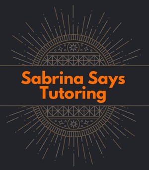 Sabrina Says Tutoring Pic 2 - Sabrina Says Tutoring Flyer Logo