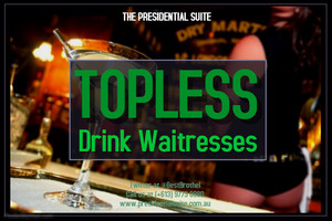 Presidential Suite Pic 2 - Did you know that we also offer topless drink waitresses Book now for your next party