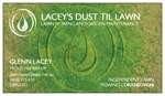 Lacey's Dust til Lawn Pic 1