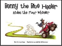 Lisa Case Books Pic 1 - benny the blue heeler rides the four wheeler