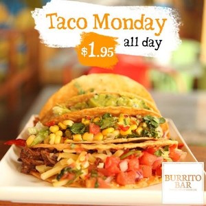 The Burrito Bar Pic 3 - Taco Monday Dine in at Burrito Bar anytime today for 195 Tacos Just doing our bit to help with the Monday Blues