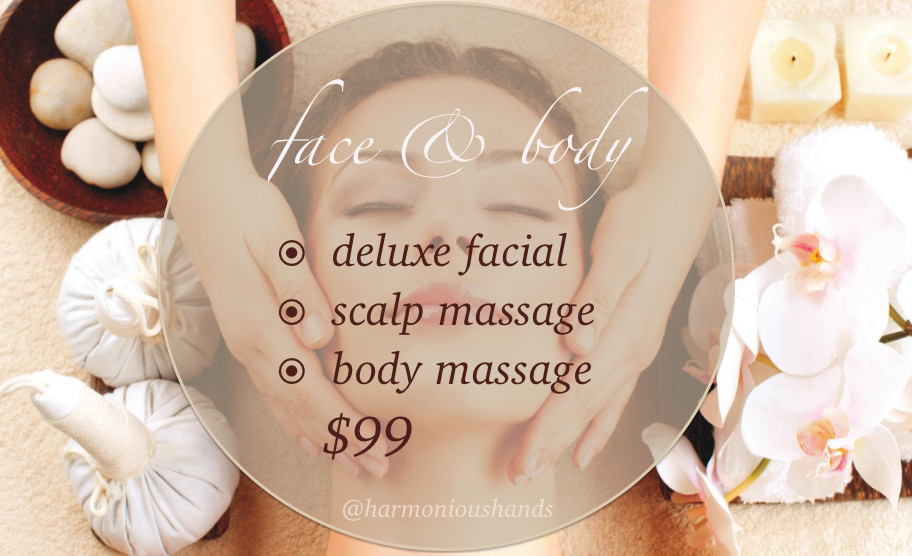 Harmonious Hands Pic 1 - Face Body Indulge your senses in this ultimate spa package Includes Massage tailored to your needs deluxe facial with mask and heavenly scalp massage