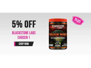 MAK Fitness Pic 4 - Blackstone Labs Chosen 1