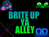 BRITE UP  YA ALLY Pic 2 - brite up ya ally