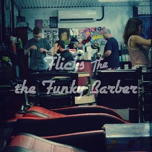 Flicks at the Funky Barber Pic 3 - We love your Hair