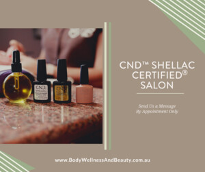 Body Wellness And Beauty Pic 5 - CND Shellac Certified Salon