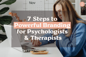 Braindrops Digital Pic 2 - 7 Steps to Powerful Branding for Psychologists Therapists