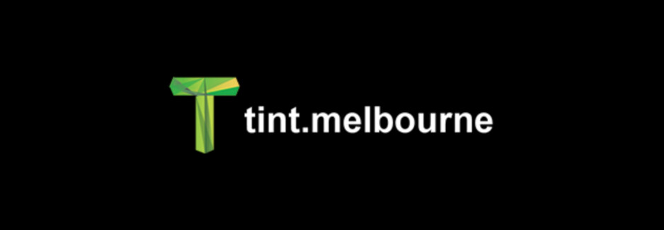 Tint Melbourne Pic 1