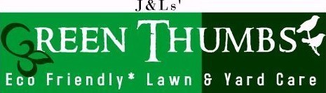 J&Ls' *Green Thumbs Eco Friendly* Lawn & Yard Care Pic 1