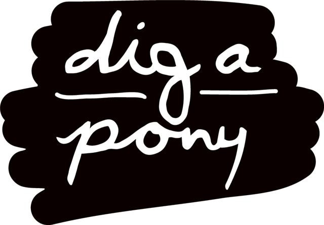 Dig A Pony Pic 1