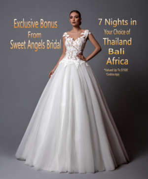 Sweet Angels Bridal Pic 4 - Your Dream Wedding Dress is at Sweet Angels Bridal Exclusive Bonus Offer Buy Your Gown Receive a 7 Nights for 2 Accommodation Package to your choice of 3 Exotic Overseas Destinations Conditions Apply