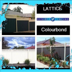 Desired Fencing Pic 3 - Colourbond With Lattice