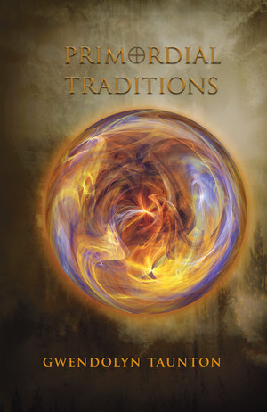 Numen Books Pic 5 - Award Winning Primordial Traditions by Gwendolyn Taunton