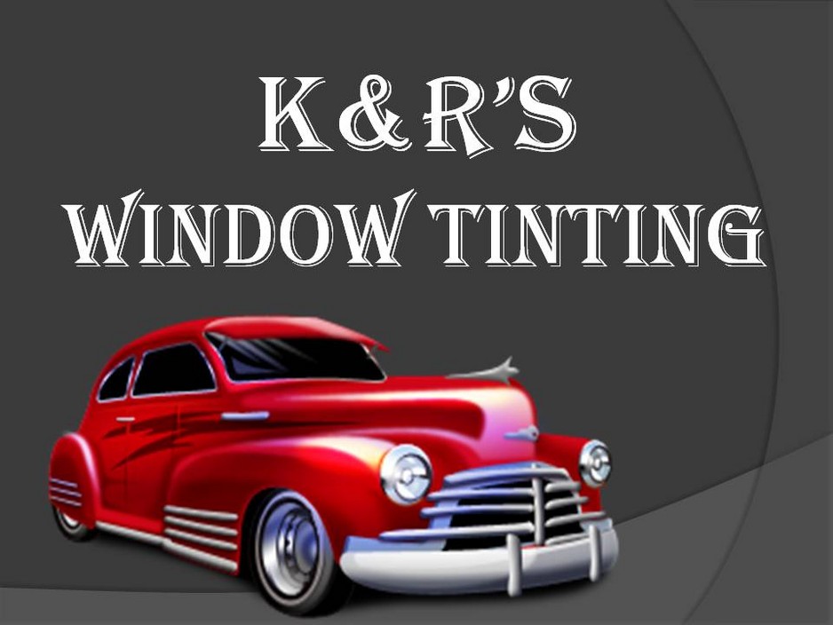 K&R's Window Tinting Pic 1