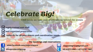 Majorsite Care Group Pic 3 - Have something big to celebrate We have 15 years in doing events coordination and food catering Just give us a call and were happy to discuss it with you