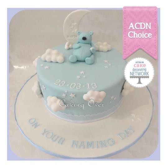 Caking Over Pic 1 - This is a sleepy teddy inspired naming day cake Chocolate mud cake with chocolate ganache I was also awarded the Australian Cake Decorating Networks choice for best cake