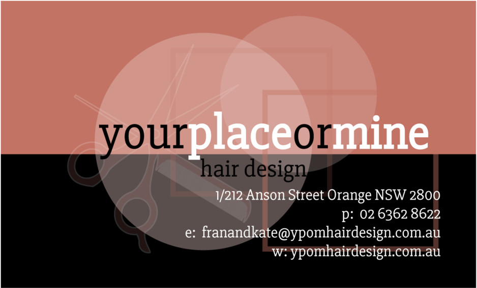 Your Place Or Mine Hair Design Pic 1 - Your Place Or Mine Hair Design Orange NSW business card