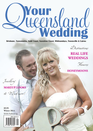 Your Queensland Wedding Pic 2 - 2014 Winter Issue