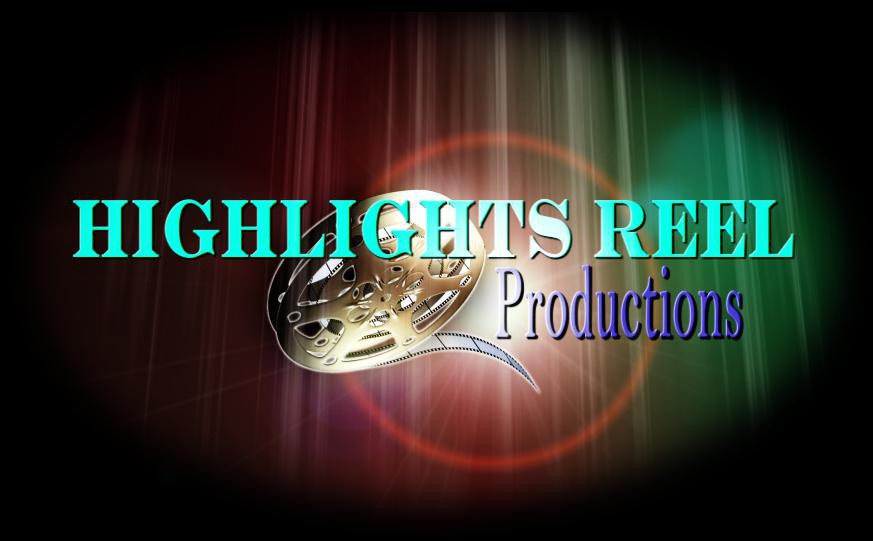 Highlights Reel Productions Pic 1