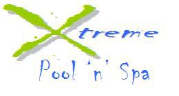 X treme Pool n Spa Pic 1 - for all ya pool n spa service repairs n new equipment