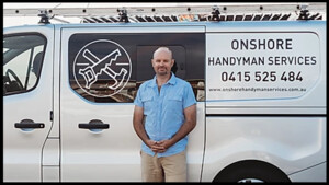 Onshore Handyman Services Pic 3 - Property Maintenance Handyman Macksville NSW 2447 Nambucca Valley Shire